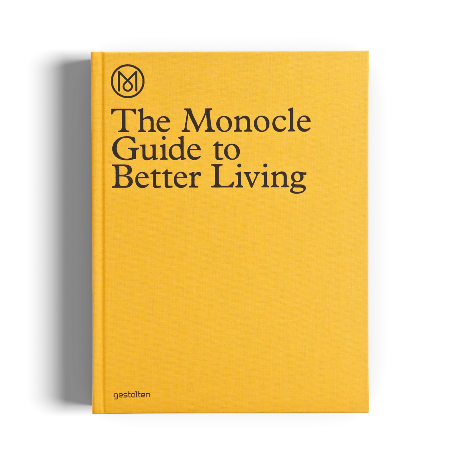 The Monocle Guide to Better Living