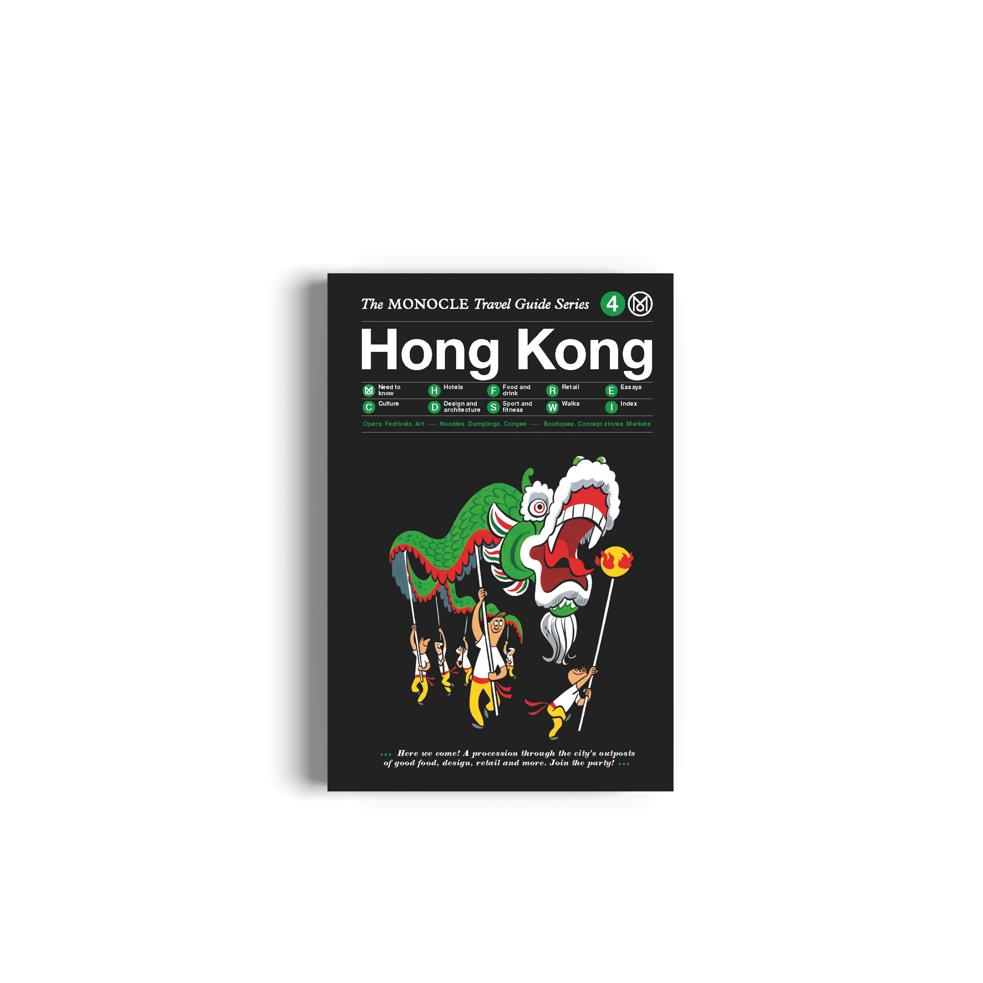 Hong Kong: The Monocle Travel Guide Series (Updated Version)