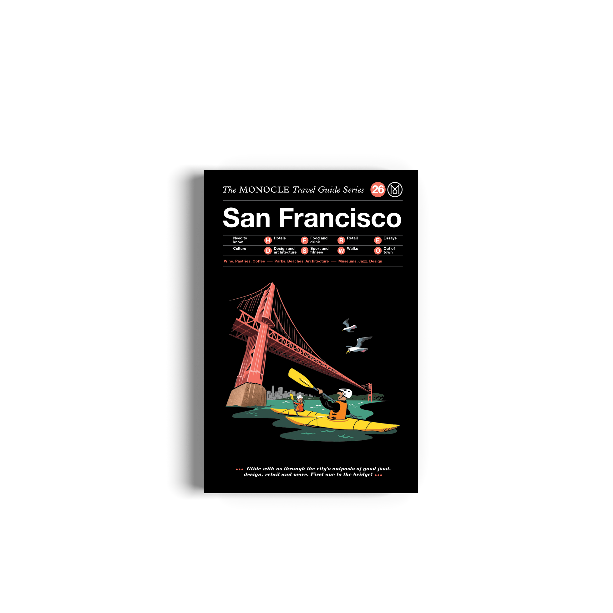 San Francisco: The Monocle Travel Guide Series